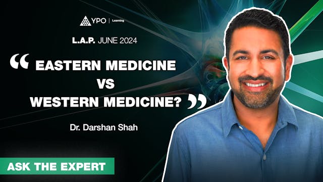 LAP S06 - Dr. Darshan Shah: Eastern M...