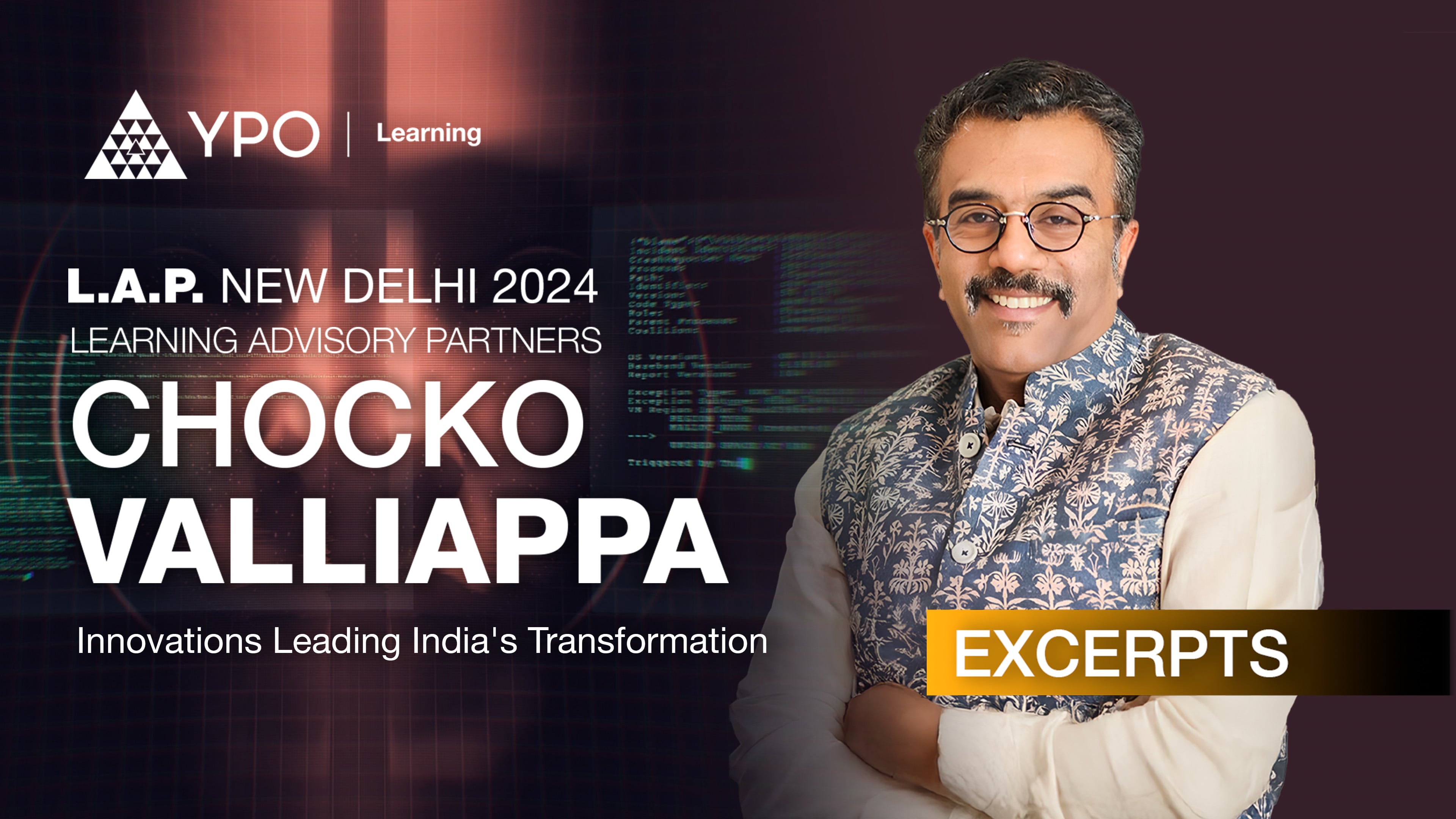 LAP S07 Excerpts #4 - Chocko Valliappa | Innovations Leading India's Transformation