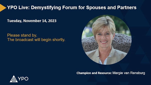 YPO Live: Demystifying Forum for Spouses and Partners