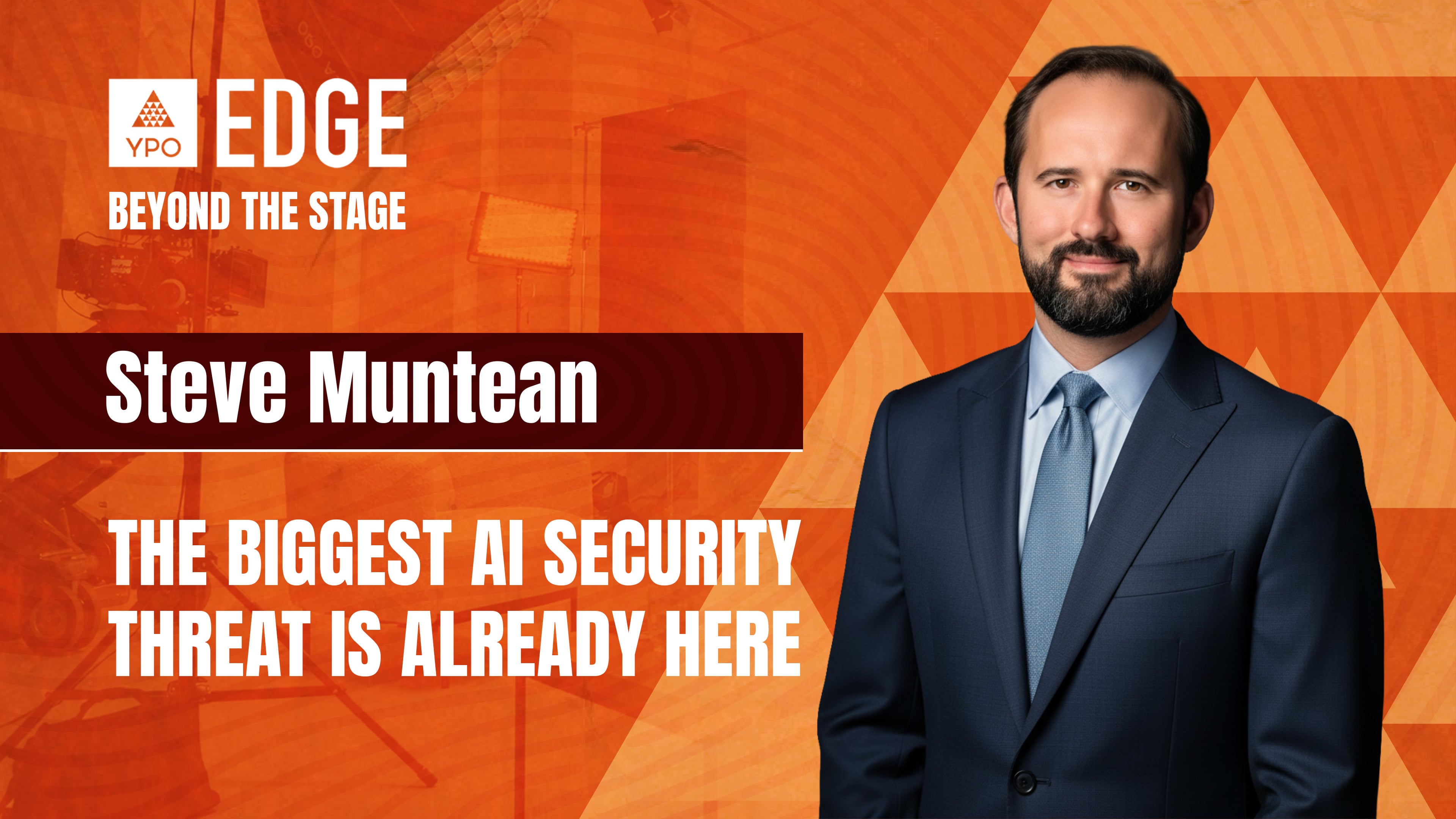 Steve Muntean: The Biggest AI Security Threat Is Already Here | EDGE 2026