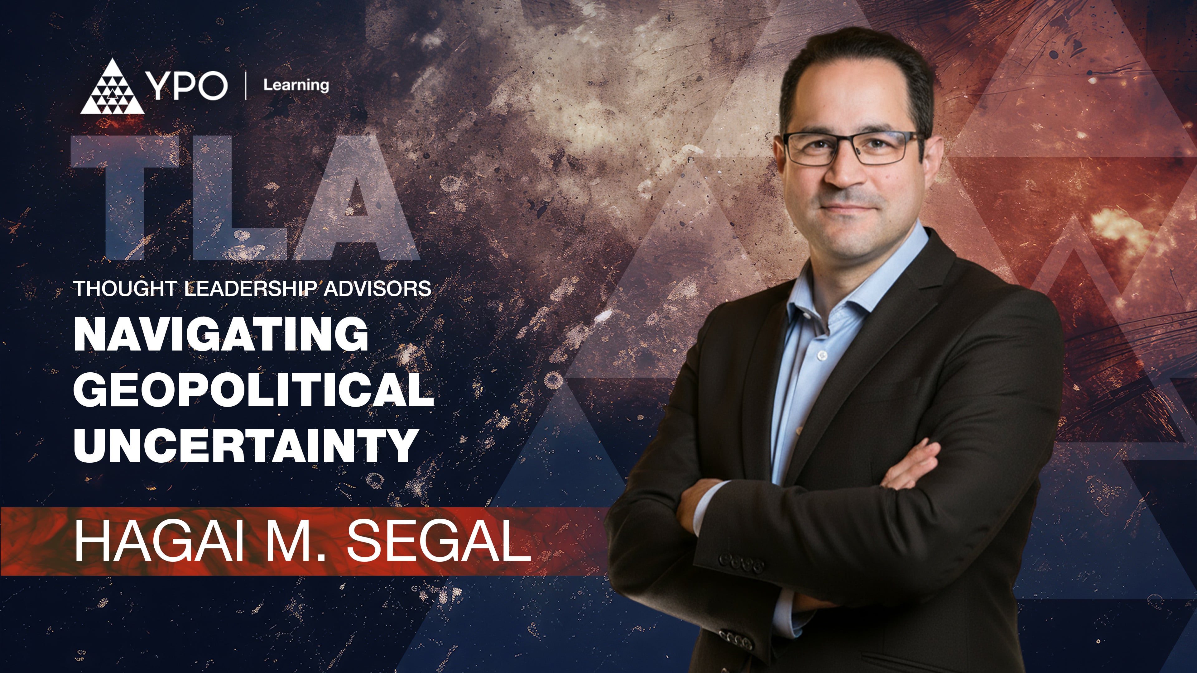 TLA S01E03 - Hagai M. Segal: Navigating the Polycrisis World