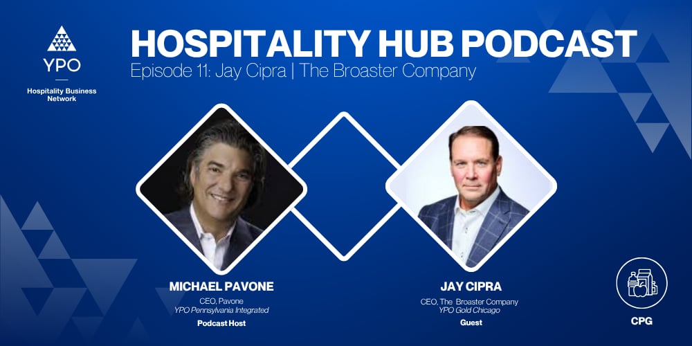 Hospitality Hub: Episode 11 | Jay Cipra, The Broaster Company