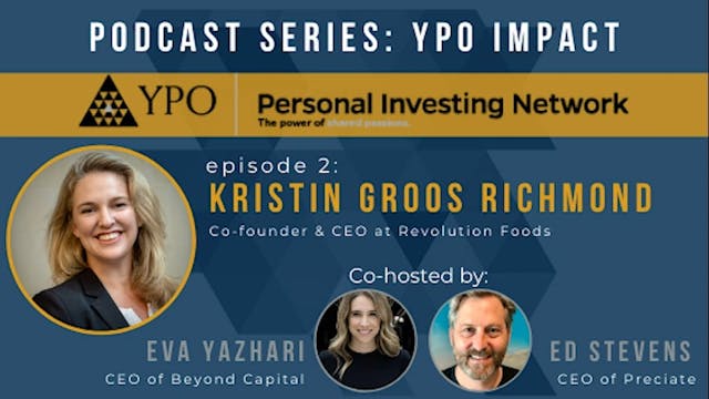 YPO Impact Podcast - Episode 2 Kristi...