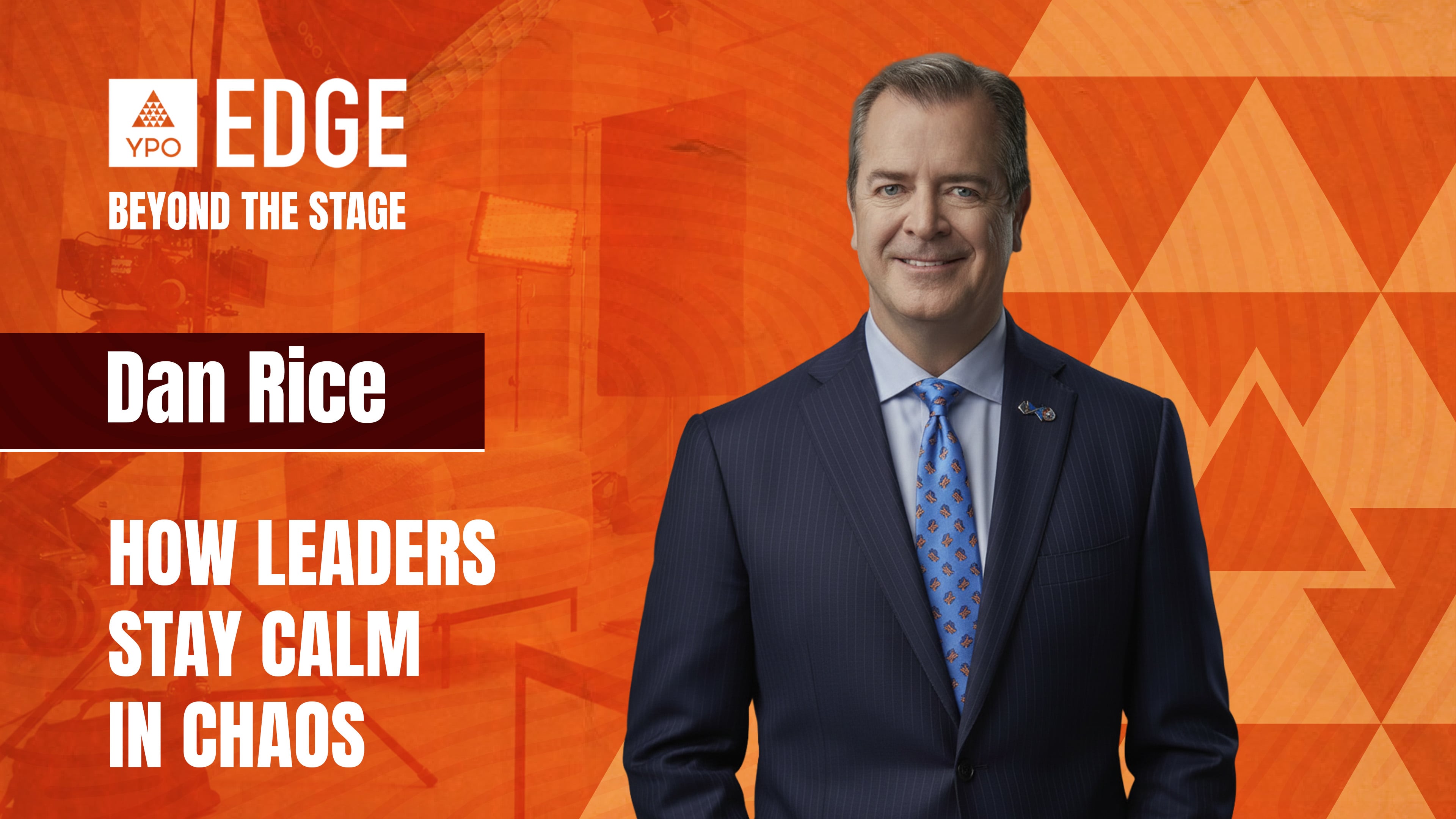 Dan Rice: How Leaders Stay Calm in Chaos | EDGE 2026