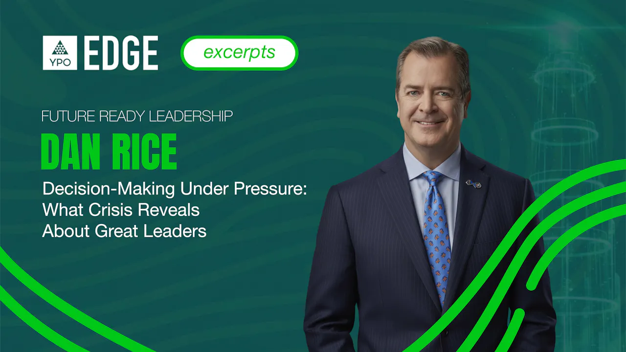 Dan Rice: Decision-Making Under Pressure - What Crisis Reveals About ...