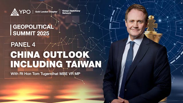 Panel 4 - China Outlook including Tai...