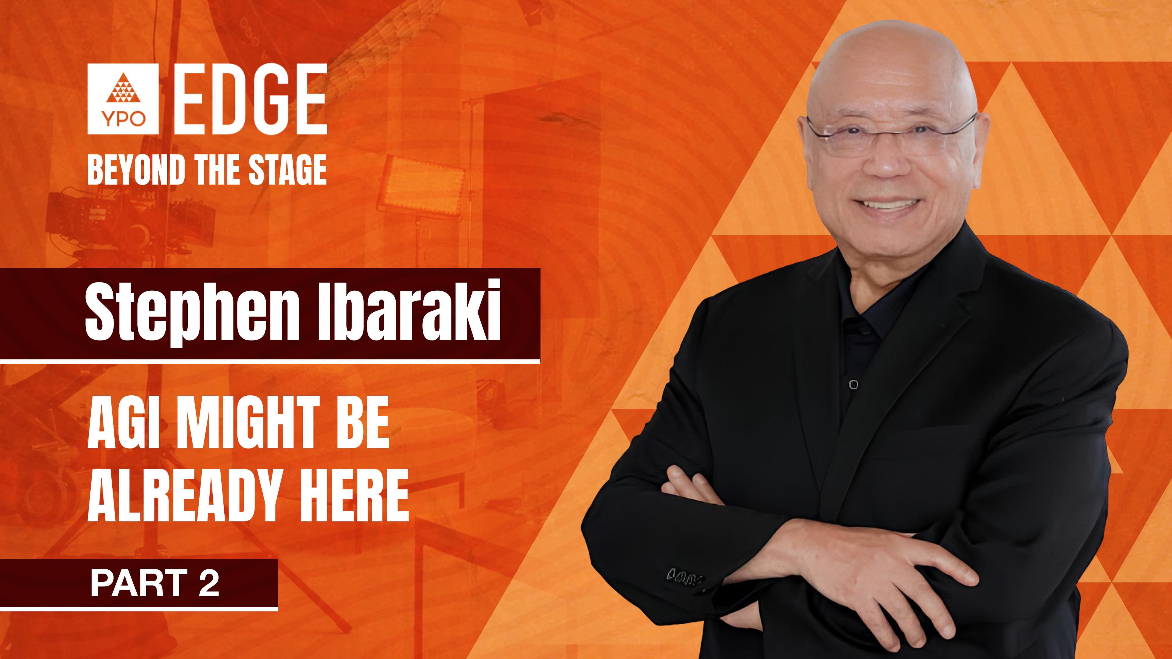 Stephen Ibaraki (Part 2): AGI Might Be Already Here | EDGE 2026