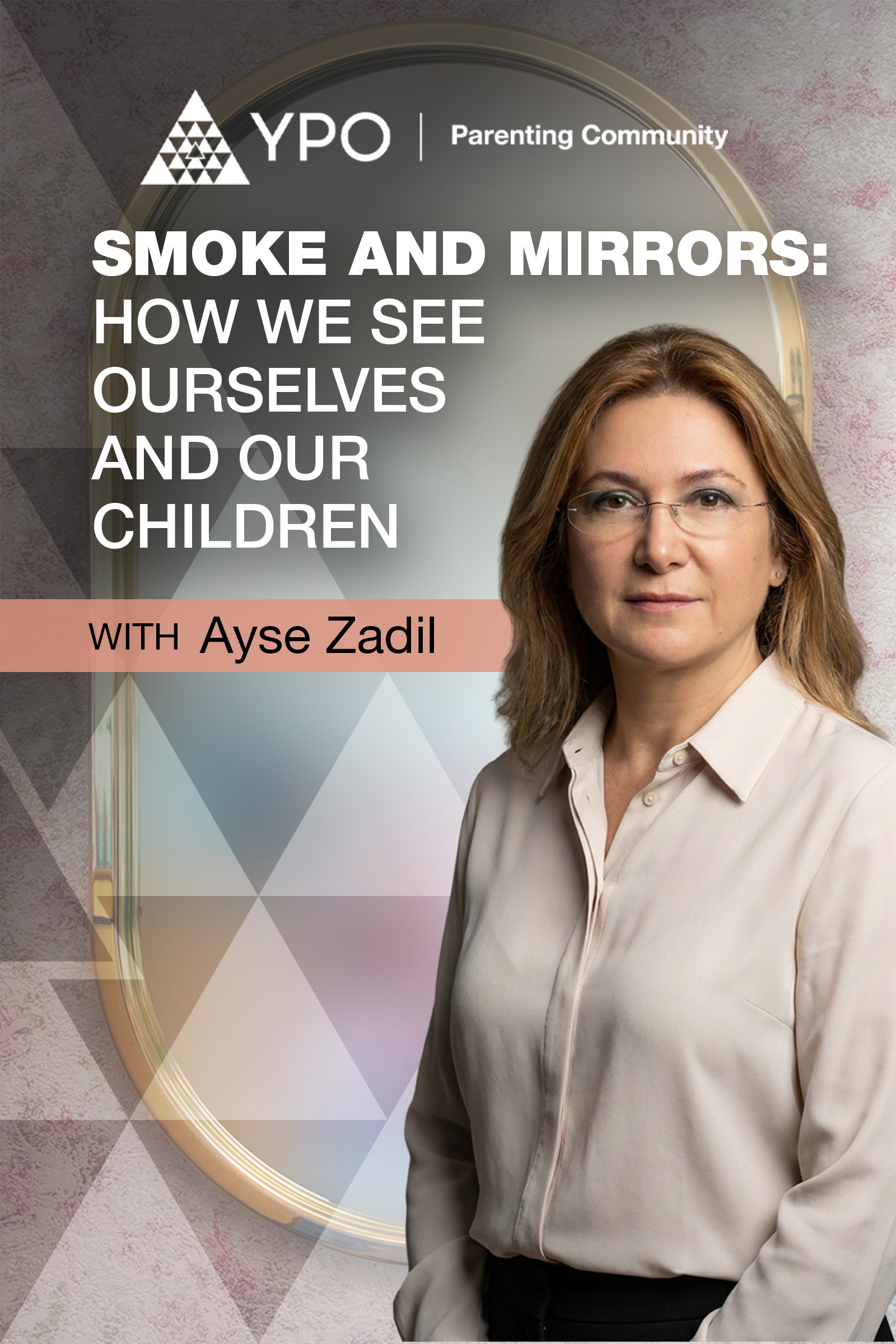 Smoke and Mirrors: How We See Ourselves and Our Children