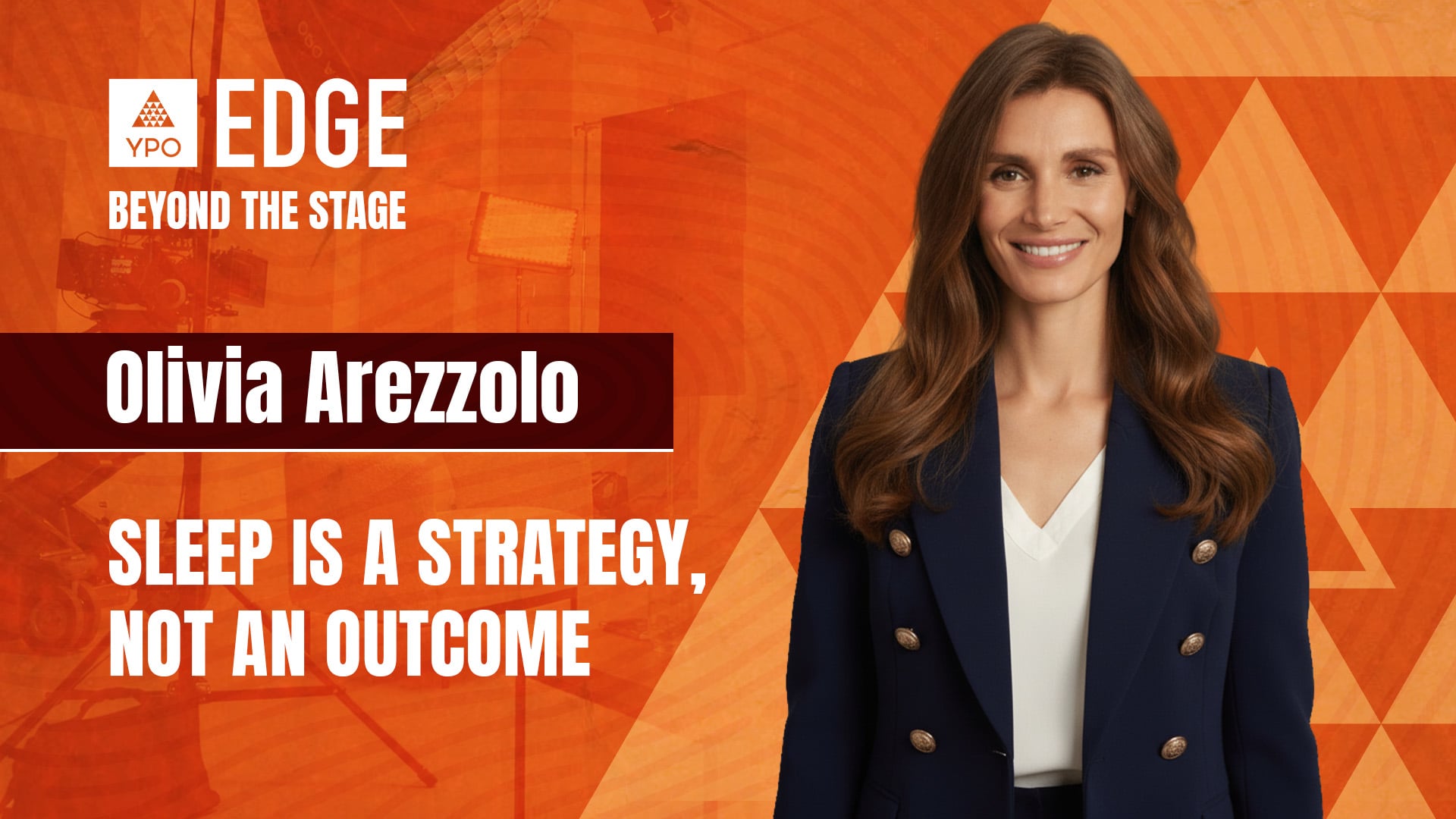 Olivia Arezzolo: Sleep Is a Strategy, Not an Outcome | EDGE 2026
