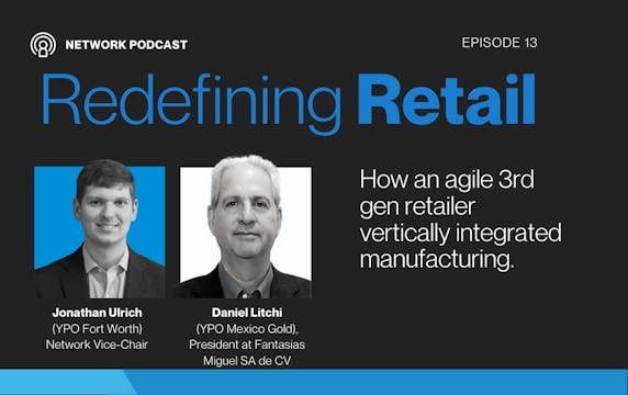 Redefining Retail: Episode 13 - 3rd G...