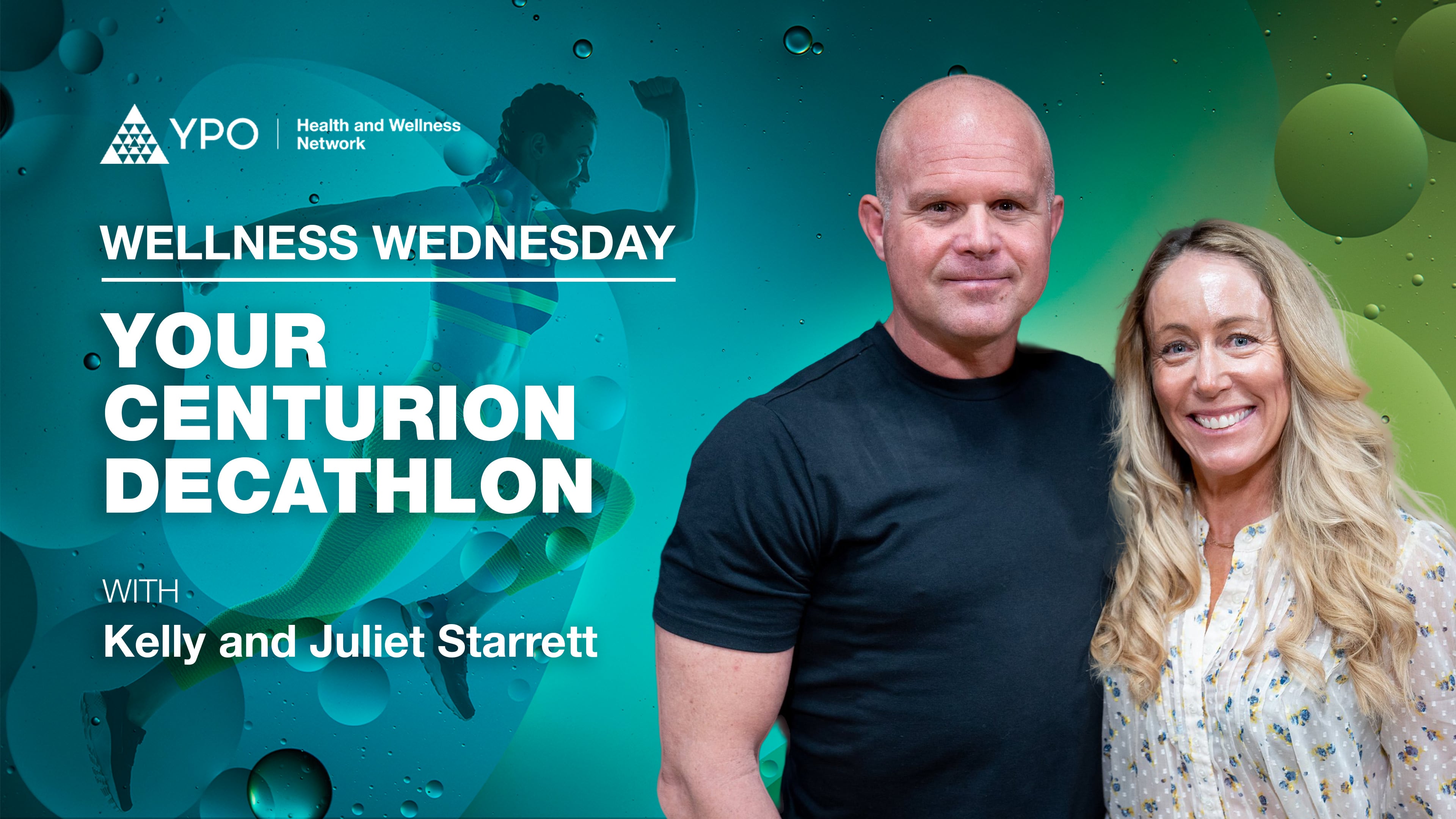 Wellness Wednesday - Your Centurion Decathlon with Kelly and Juliet Starrett
