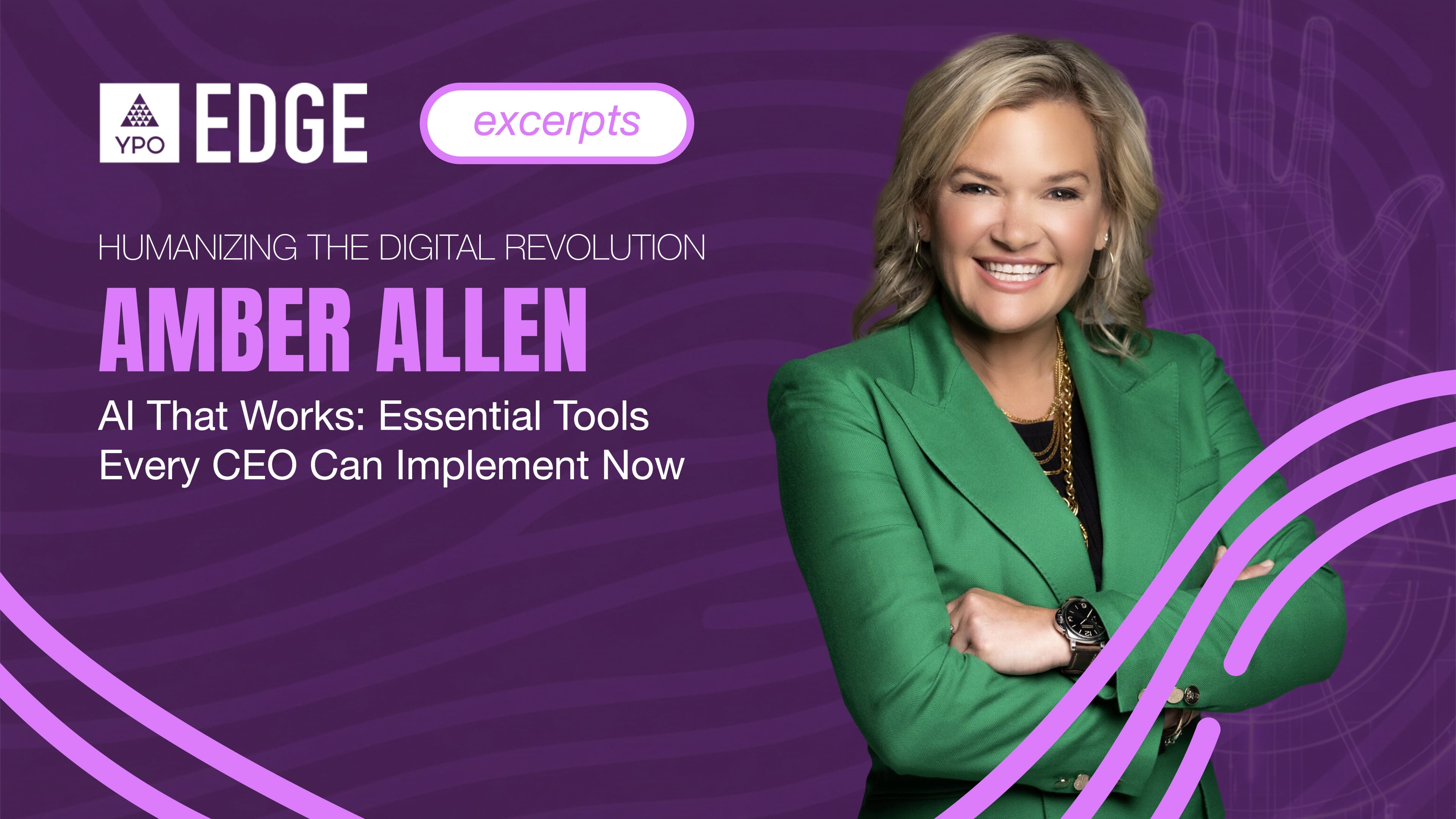 Amber Allen: AI That Works - Essential Tools Every CEO Can Implement Now | EDGE 2026