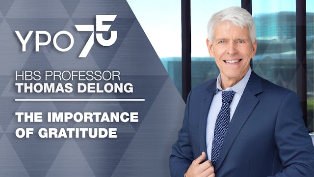 HBS Professor Thomas DeLong: The Impo...