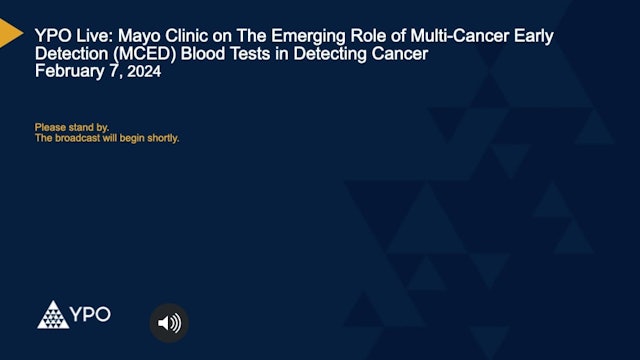 Mayo Clinic: The Emerging Role of Multi-Cancer Early Detection (MCED) Blood Test