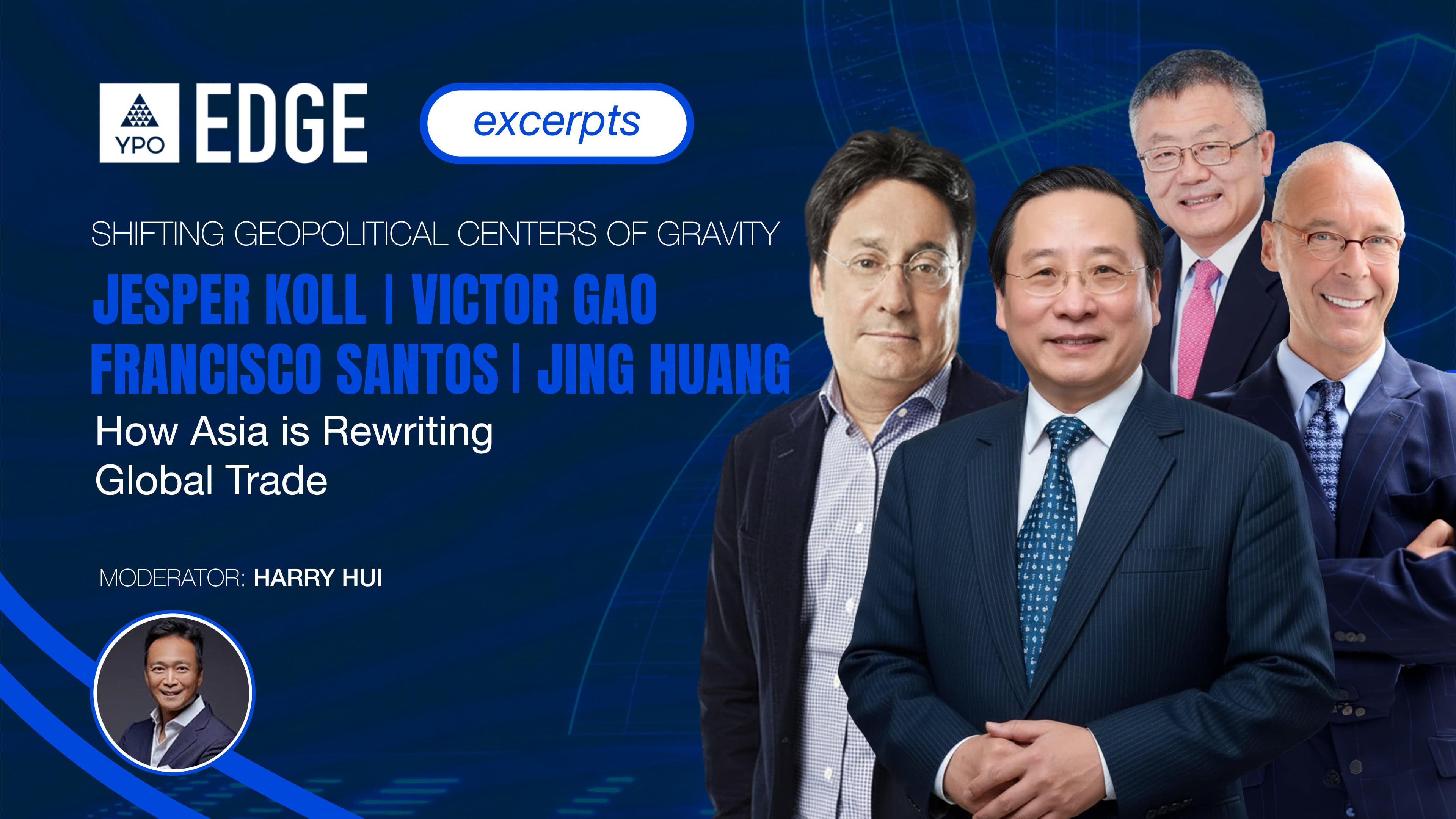 Koll, Gao, Santos, Huang, Hui: Is China Reshaping the Asian Century A Global Discussion | EDGE 2026