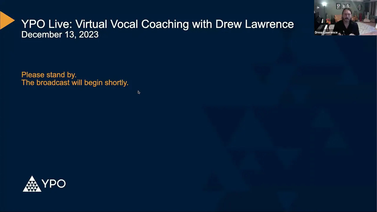 Virtual Vocal Coaching with Drew Lawrence - YPO The Source