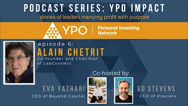 YPO Impact Podcast - Episode 6 Alain ...