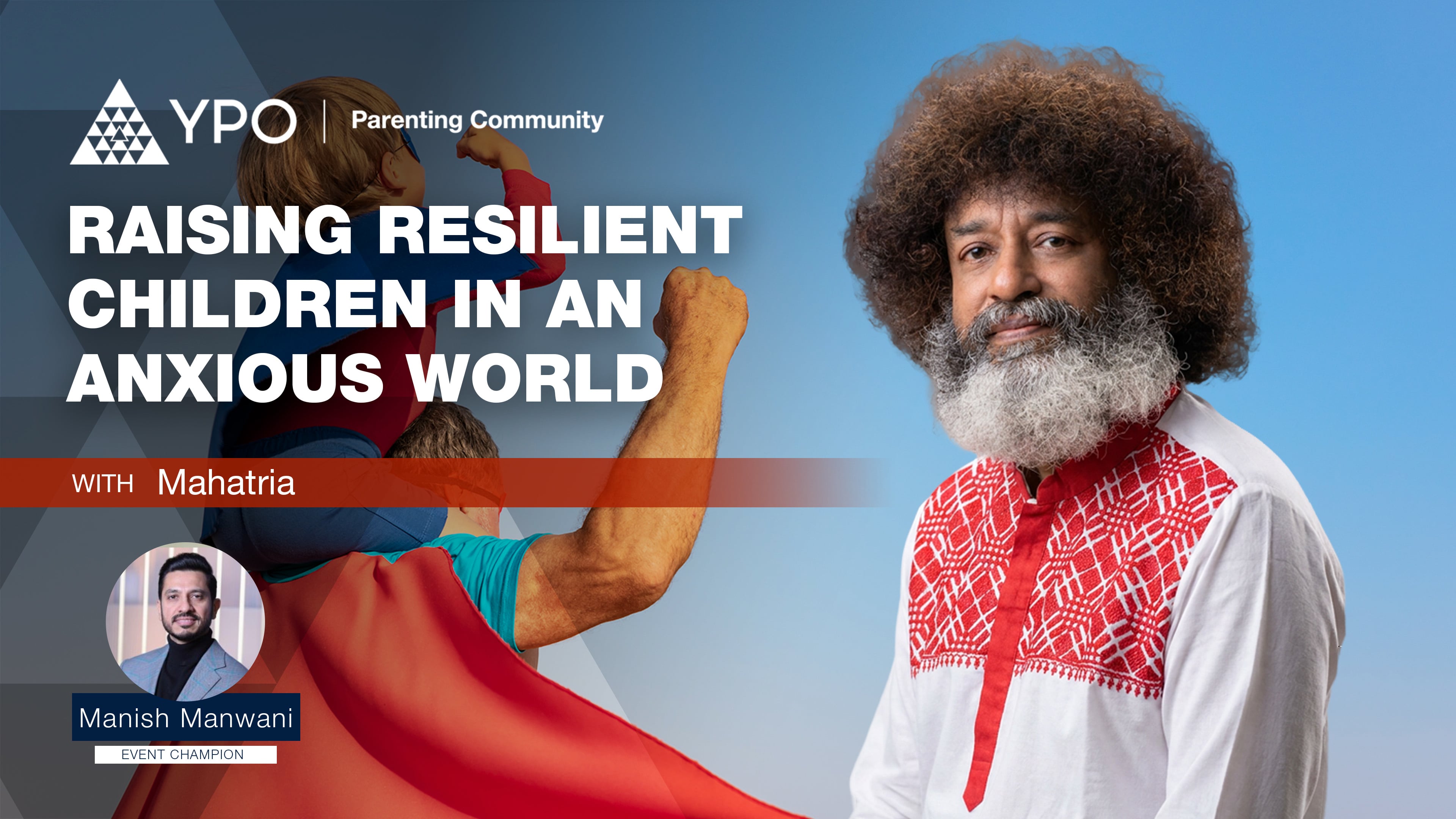 Raising Resilient Children in an Anxious World with MAHATRIA