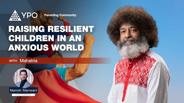 Raising Resilient Children in an Anxi...