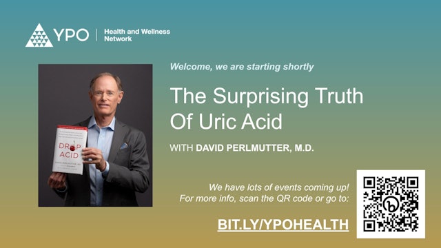 Wellness Wednesday: The Surprising Truth of Uric Acid with David Perlmutter