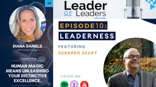 Leader Of Leaders Podcast Series - Ep...