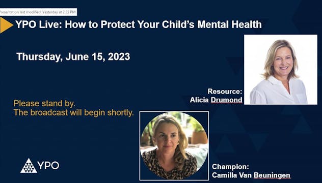 YPO Live: How to Protect Your Child’s...