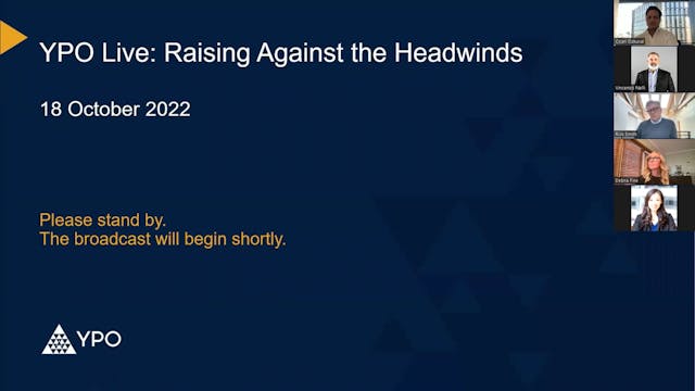 Raising Against the Headwinds