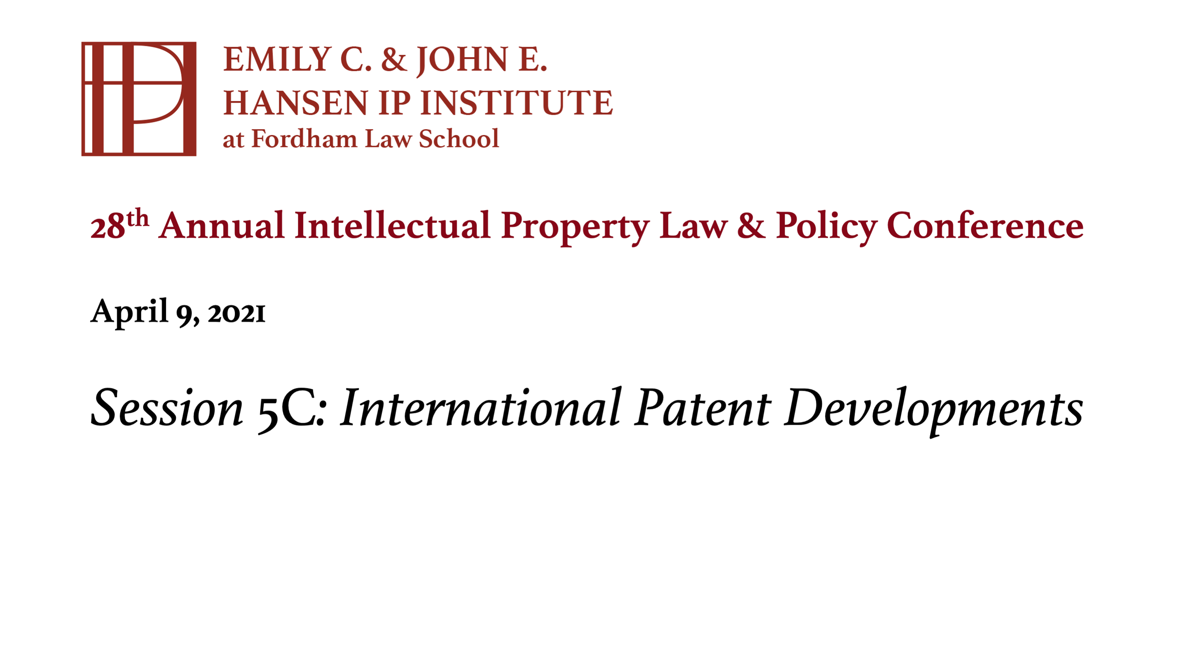 Session 5C: International Patent Developments 