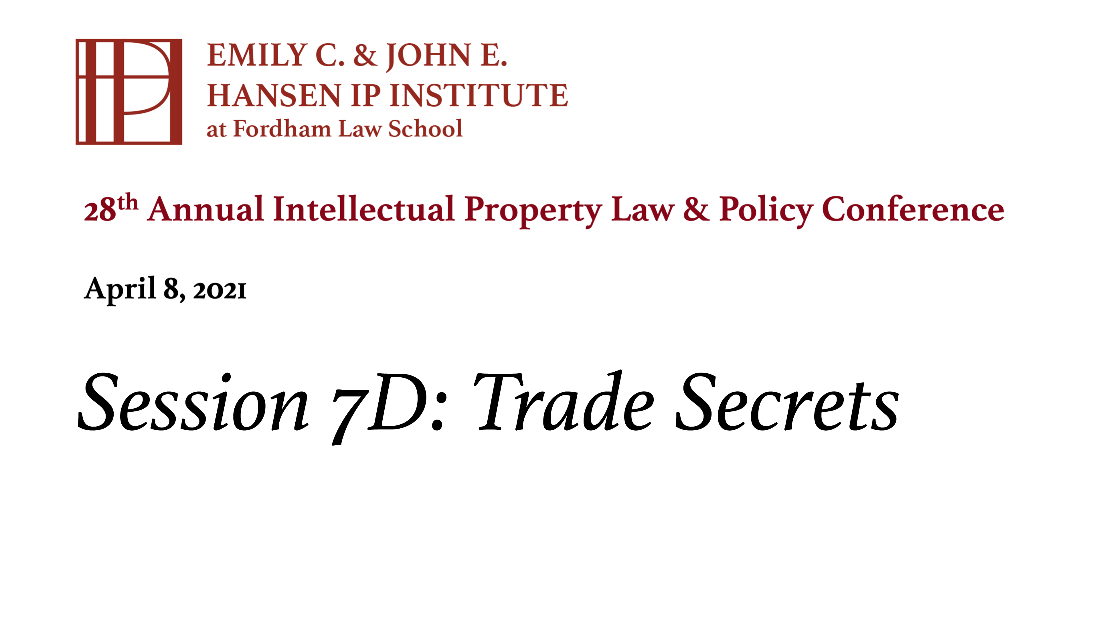 Session 7D: Trade Secrets 