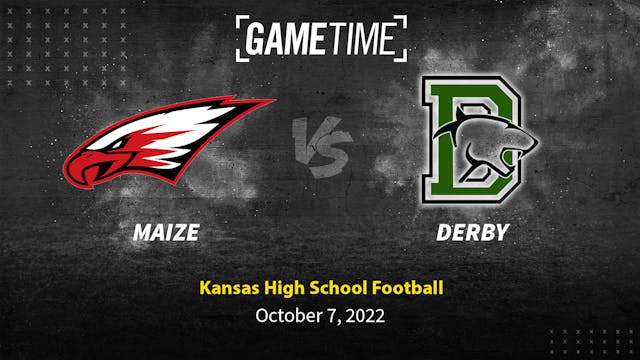 Maize vs Derby (10-7-22)