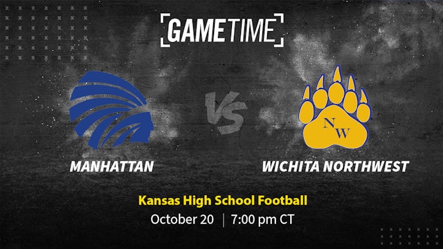 Manhattan vs Wichita Northwest | Kansas | 10-20-2023
