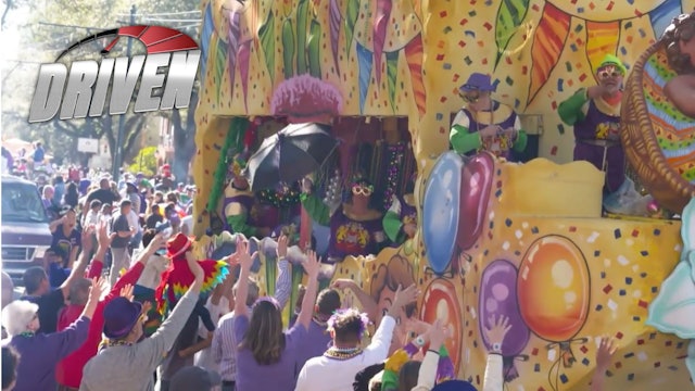 Driven - Letting the Good Times Roll at Mardi Gras