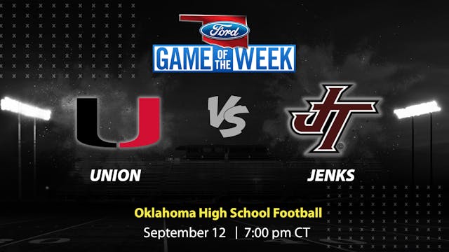 Union vs. Jenks | Tulsa | 9-12-2025