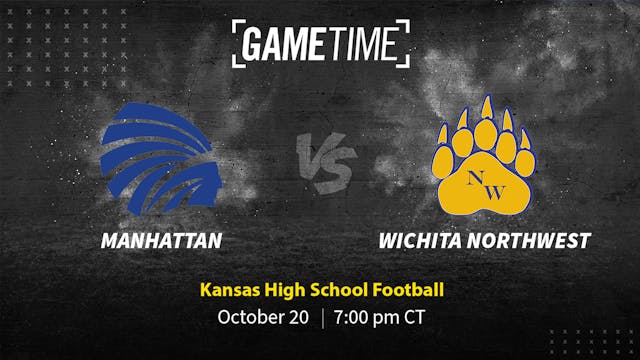 Manhattan vs Wichita N.W. | KS | 10-20-23 (Buy)