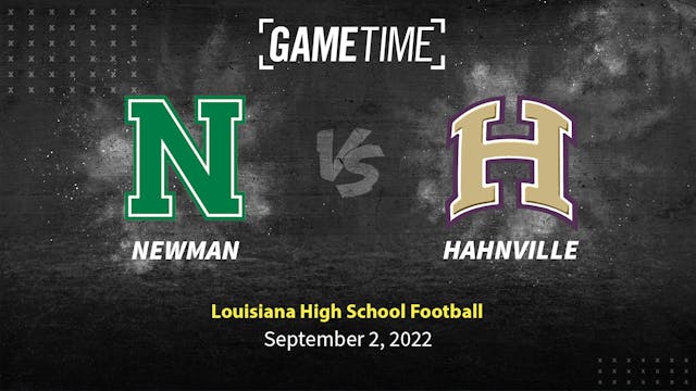 Newman vs Hahnville (Louisiana - Replay)