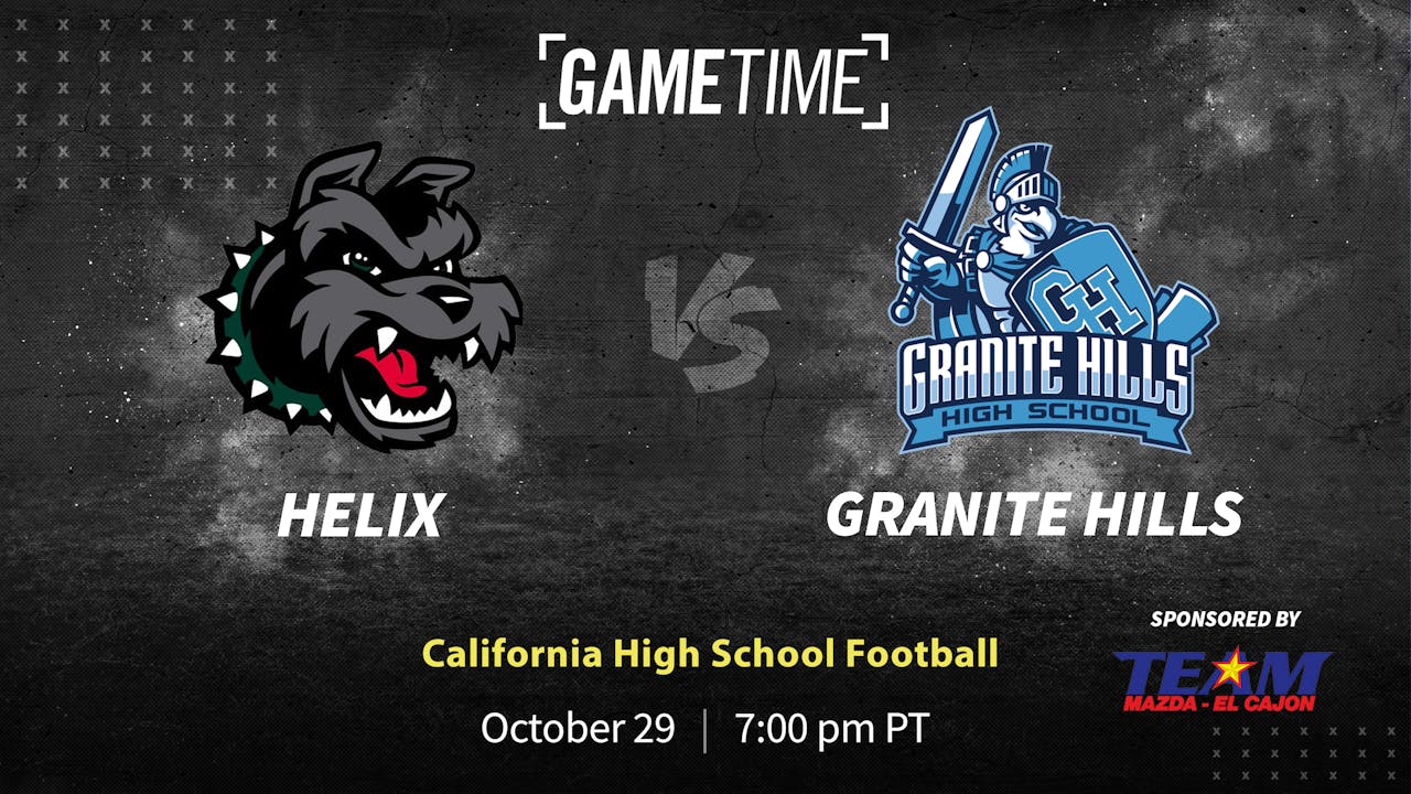 Helix vs Granite Hills (10-29-21)