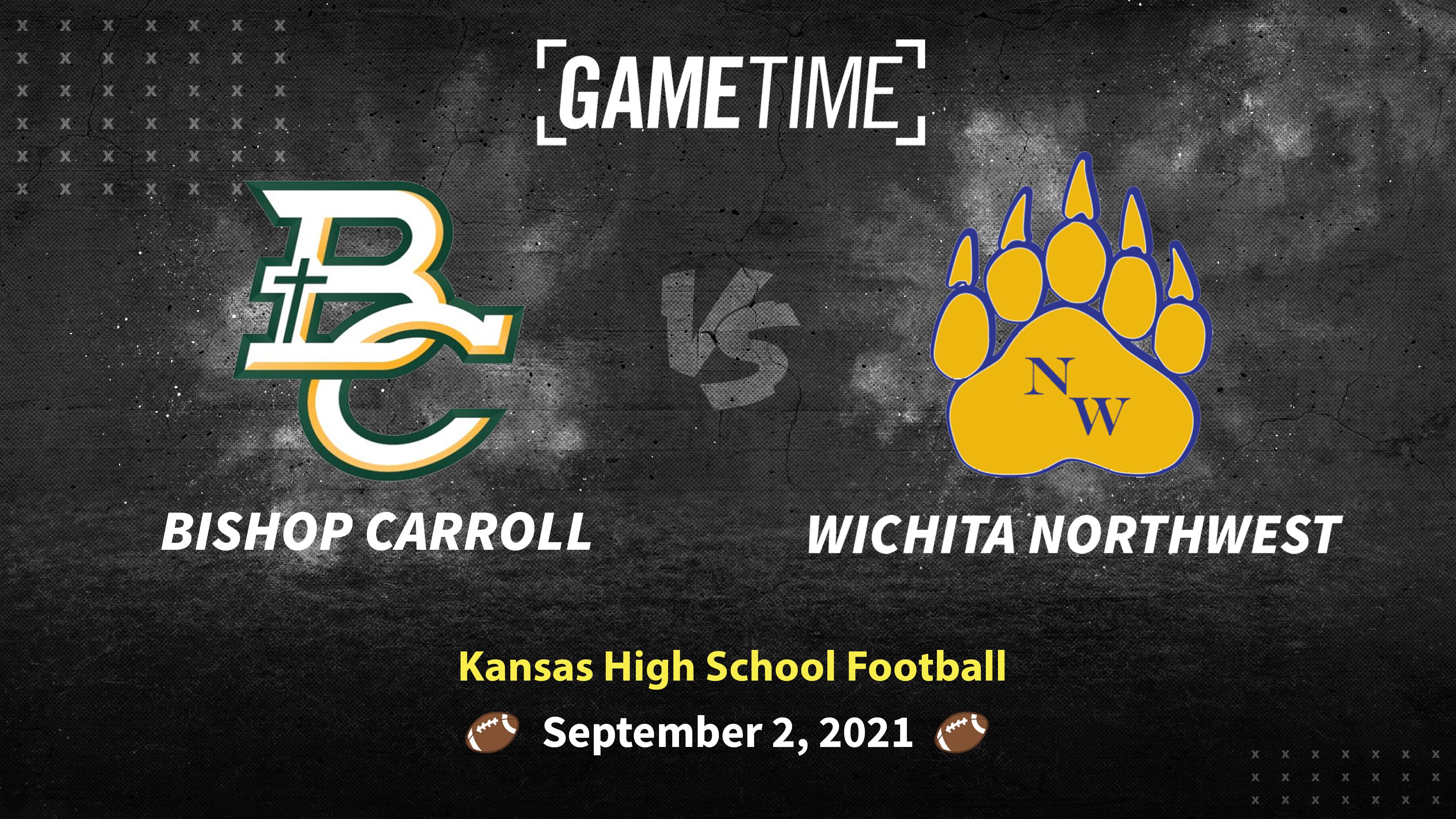 Bishop Carroll vs Wichita Northwest (9-2-21)