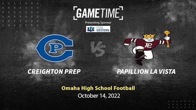 Creighton Prep vs Papillion La Vista ...