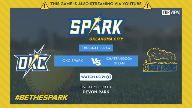 OKC Spark vs. Chattanooga Steam | 7-4...