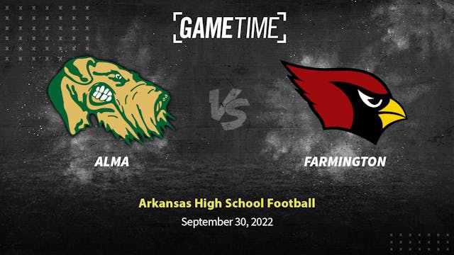 Alma vs Farmington | Arkansas | 9-30-22