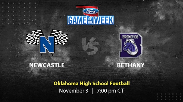 Newcastle vs Bethany | Oklahoma | 11-3-2023