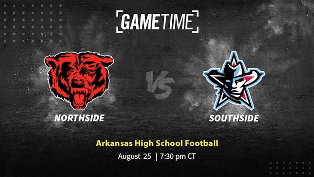 Northside vs Southside | Arkansas | 8...