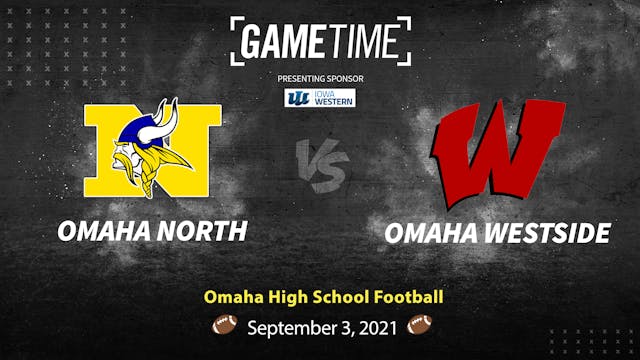 Omaha North vs Westside (Rent)