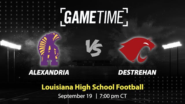 Alexandria vs. Destrehan | 9-19-25 (Buy)