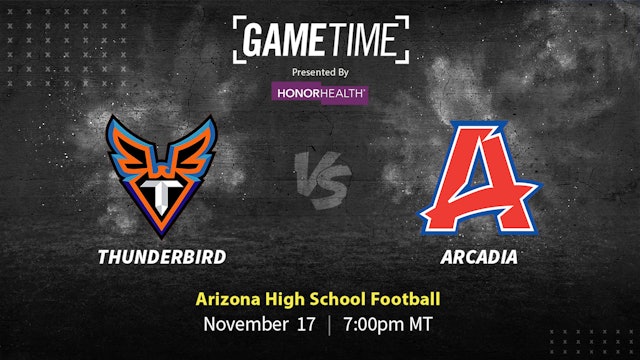 Thunderbird vs Arcadia | Playoff Game | Arizona | 11-17-2023