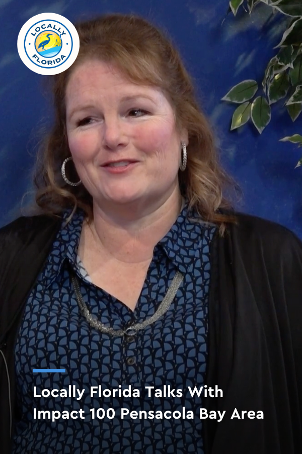  Impact 100 Pensacola Bay Area | Locally Florida 