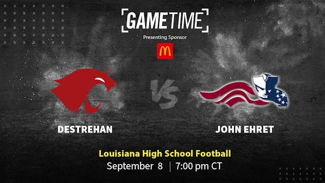 Destrehan vs John Ehret | Louisiana |...