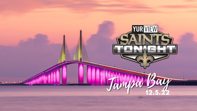 Saints Tonight at Tampa Bay