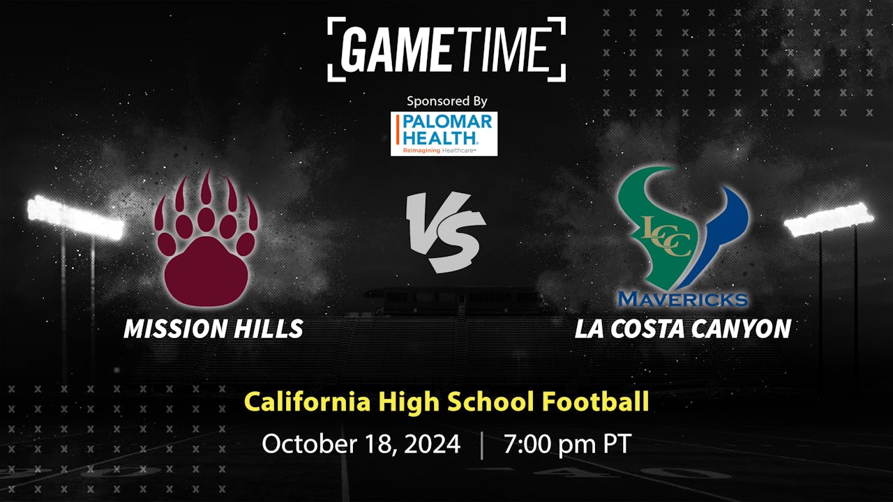 Mission Hills vs. La Costa Canyon | 10-18-24 (Buy)