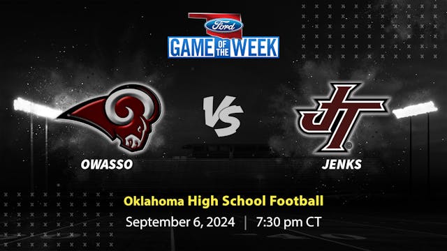 Owasso vs. Jenks | Tulsa | 9-6-2024